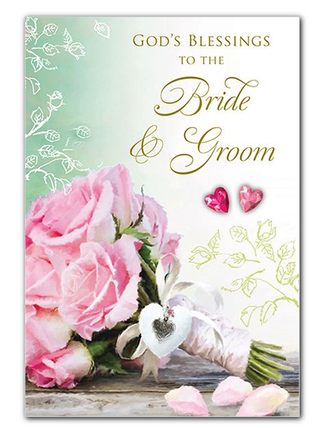 God's Blessings To The Bride & Groom