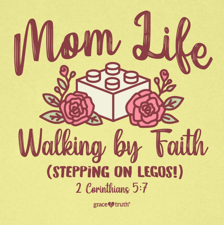 Mom Life - Walking By Faith Women's T-Shirt