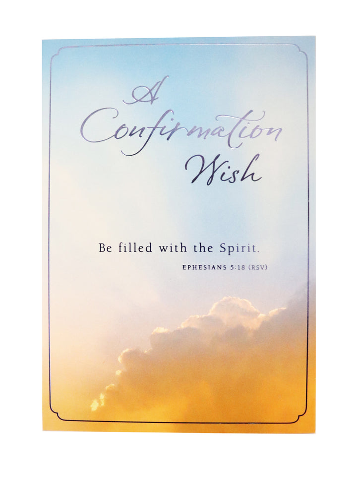 A Confirmation Wish Be Filled With The Spirit