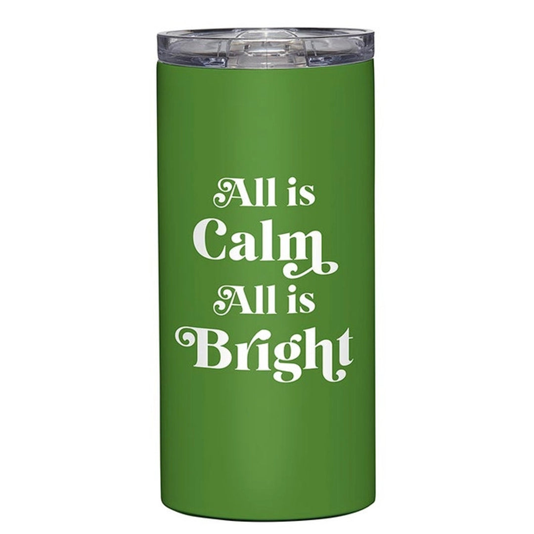 6.5" Stainless Steel Tumbler - All is Calm All is Bright