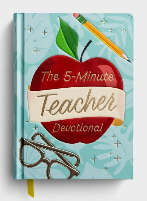 The 5-Minute Teacher Devotional