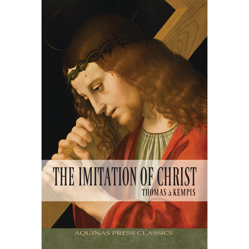 Aquinas Press The Imitation of Christ