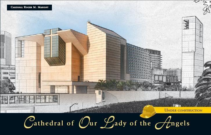 Cathedral of Our Lady of the Angels "Under Construction" Coffee Table Book