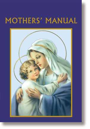 Mothers' Manual Prayer Book