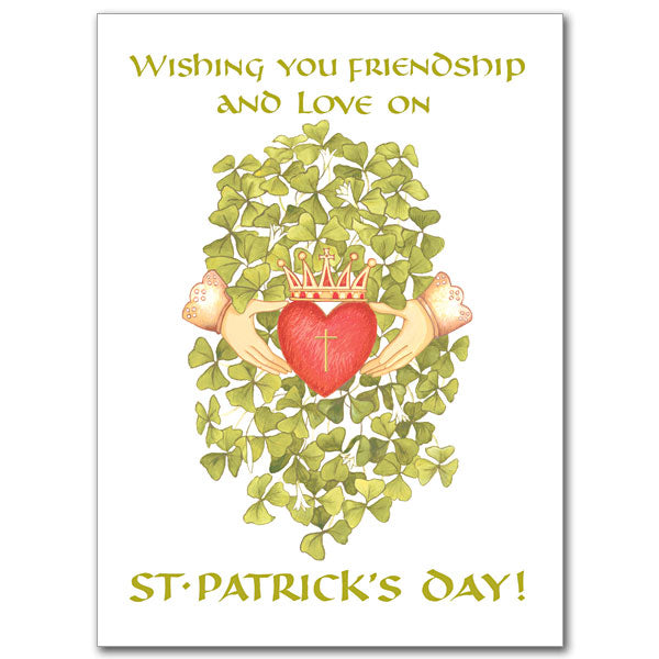 Wishing You Friendship and Love On St. Patrick's Day