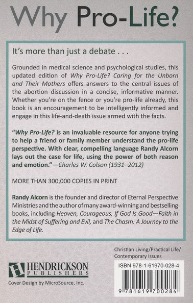 Why Pro-Life?: Caring for the Unborn and Their Mothers