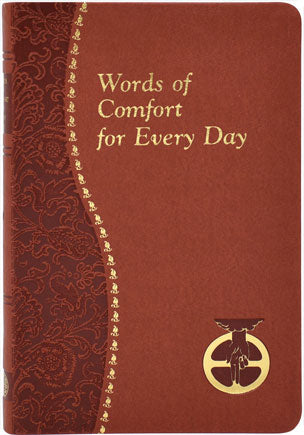 Words of Comfort for Every Day