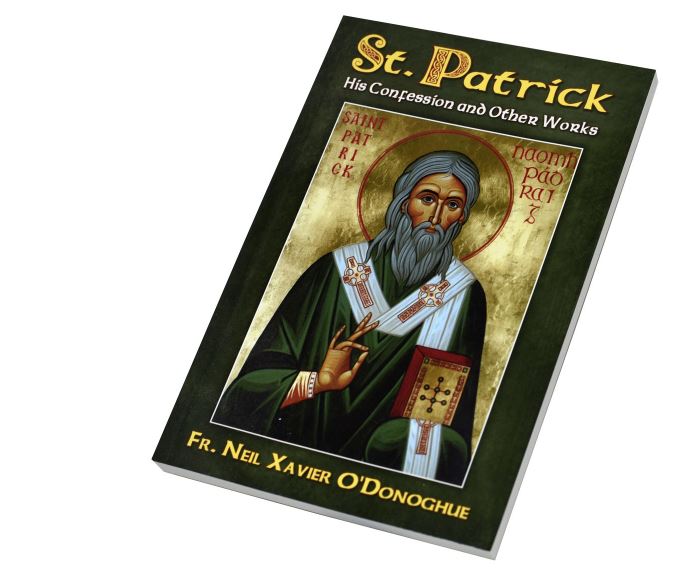 St. Patrick: His Confession And Other Works