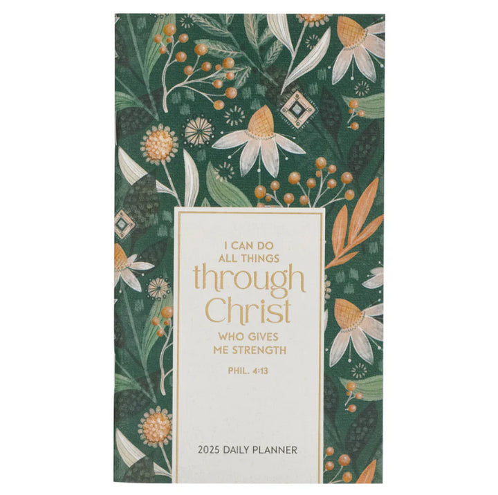 All Things Through Christ 2025 Daily Planner