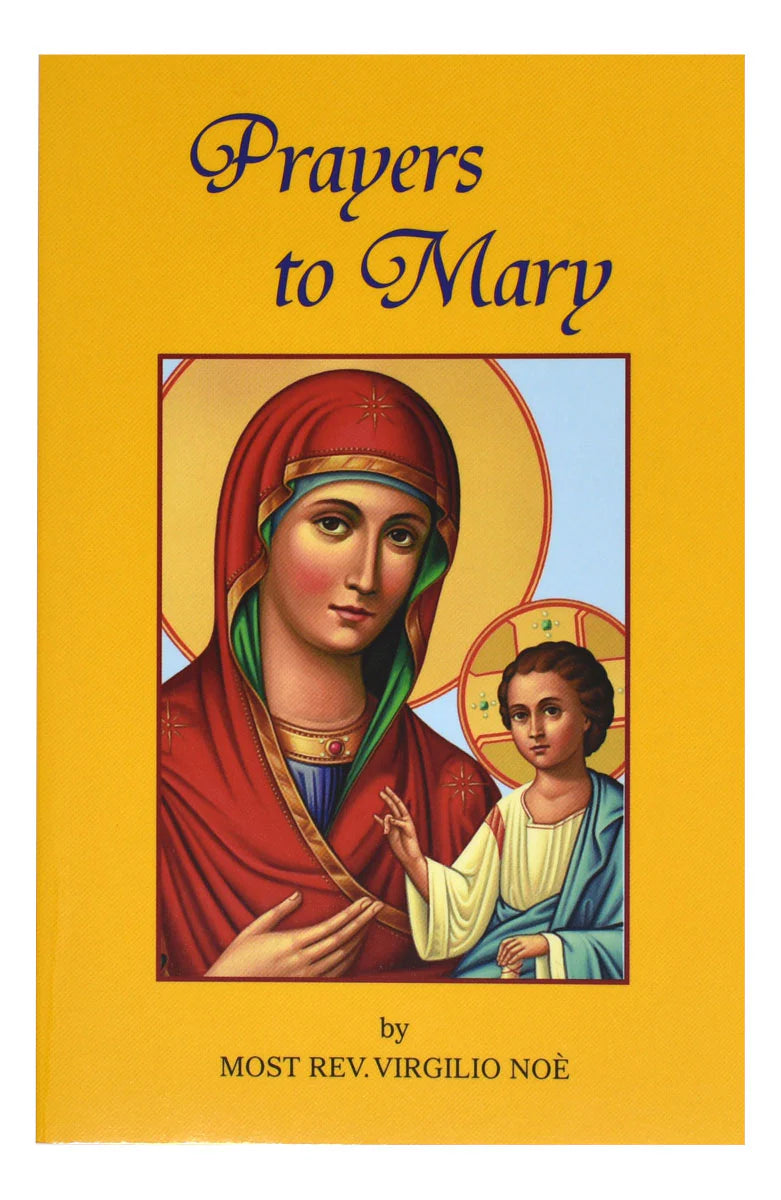 Prayers To Mary