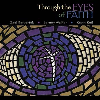 Through the Eyes of Faith CD