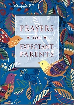 Prayers for Expectant Parents