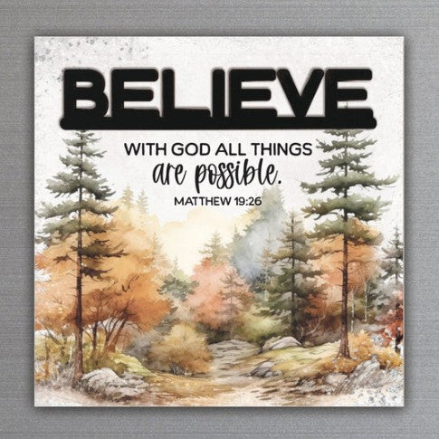 Believe – With God All Things Magnet-Plaque