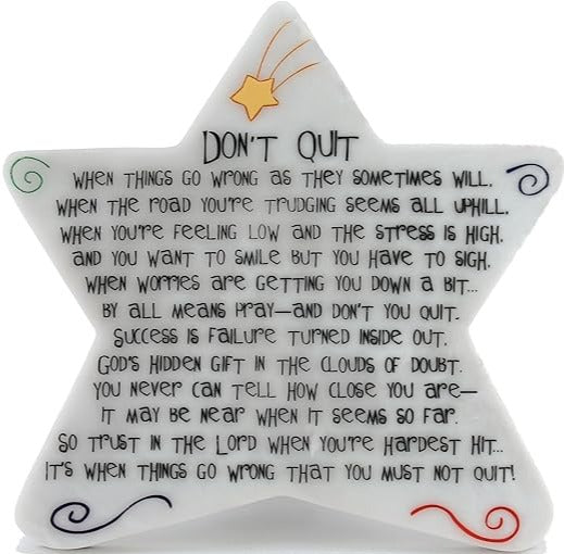 Don't Quit Star Plaque