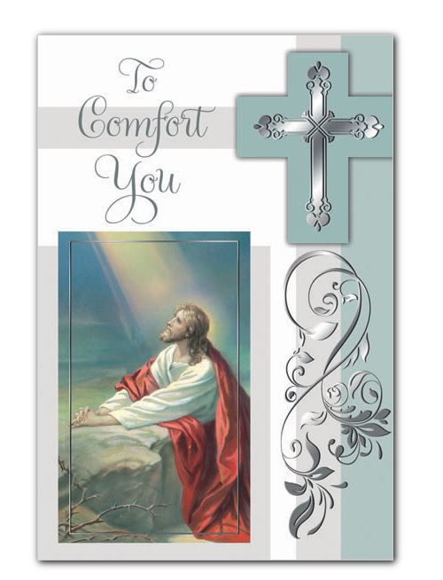 To Comfort You Sympathy Greeting Card