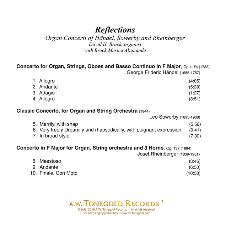 Reflections: Organ Concerti of Handel, Sowerby and Rheinberger