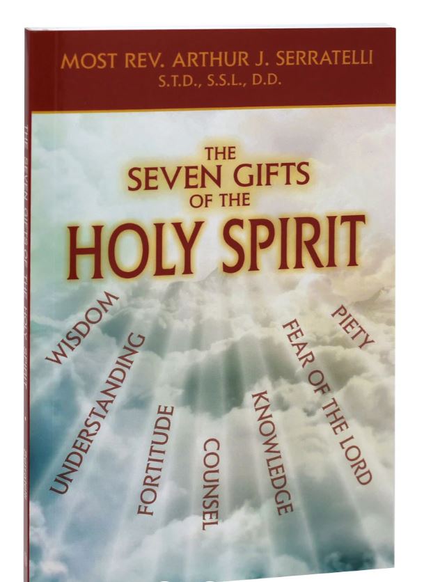 The Seven Gifts of the Holy Spirit