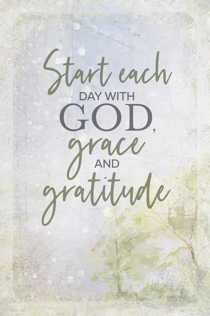 Start Each Day 6x9 MDF Plaque