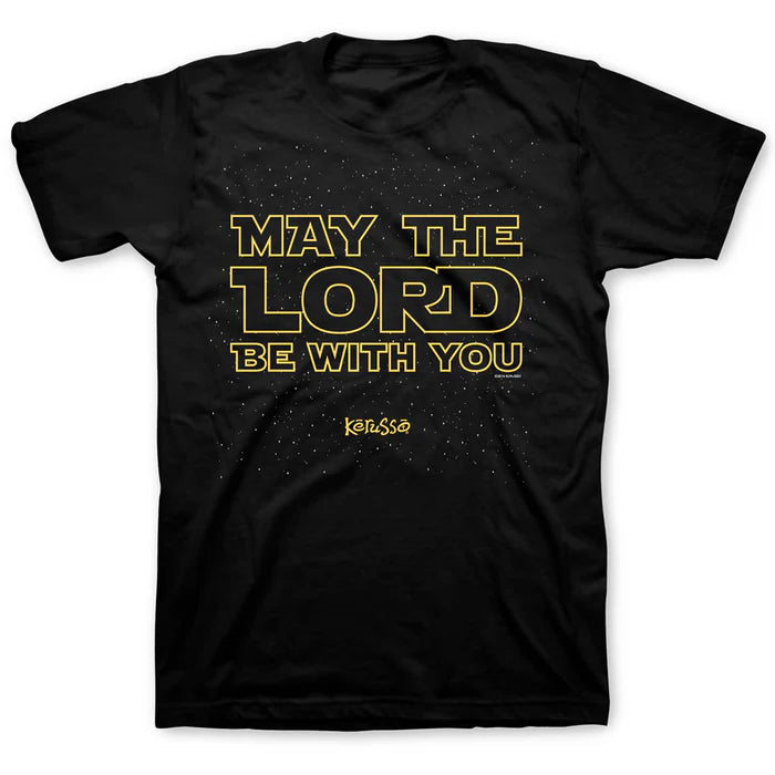 May The Lord Be With You T-Shirt