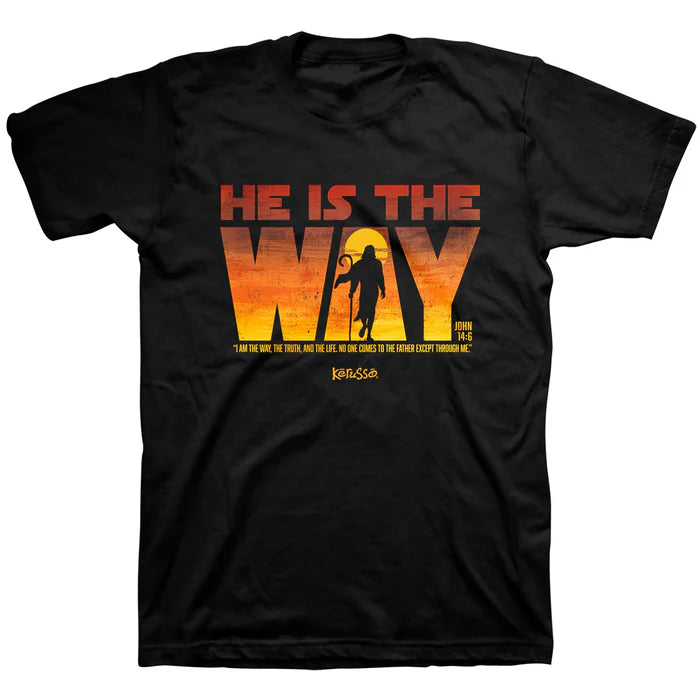 He is the Way T-Shirt