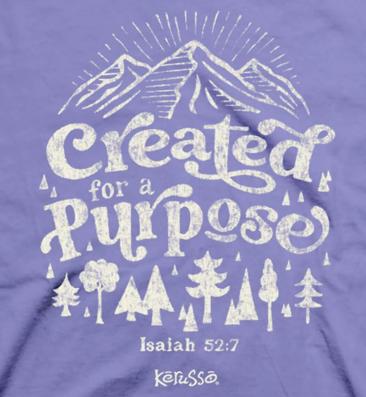 Created For A Purpose Shirt