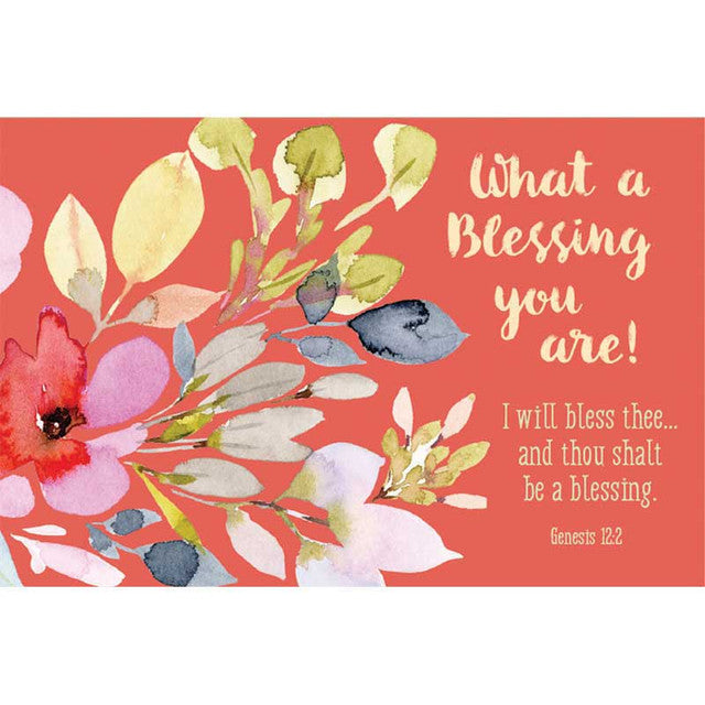 Pass It on - What a Blessing You Are! Card