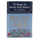 52 Ways to Bless Your Heart for Couples