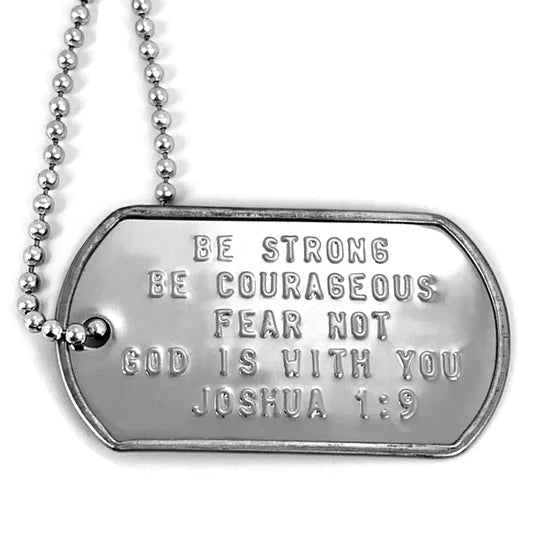 Be Strong and Courageous Dog Tag Necklace