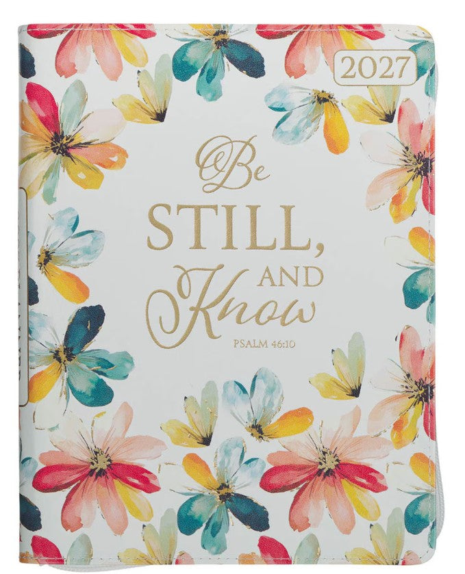 2027 Be Still and Know Large Zippered White Floral Faux Leather 18-Month Planner for Women - Psalm 46:10