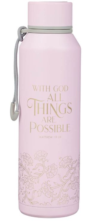 Things Are Possible Pink Stainless Steel Water Bottle - Matthew 19:26