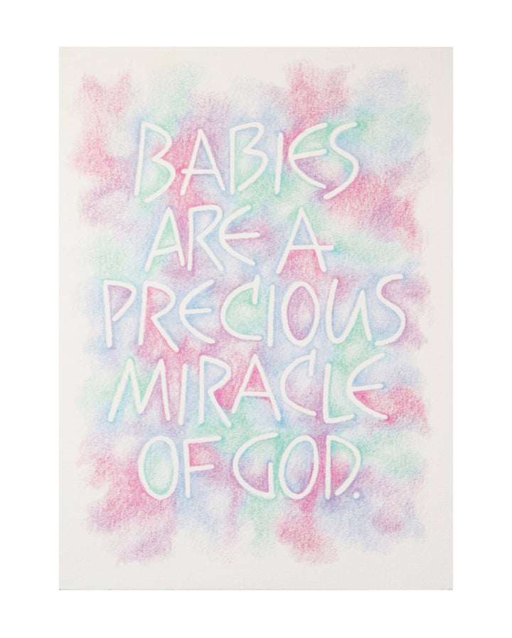 Babies Are Precious - Greeting Card