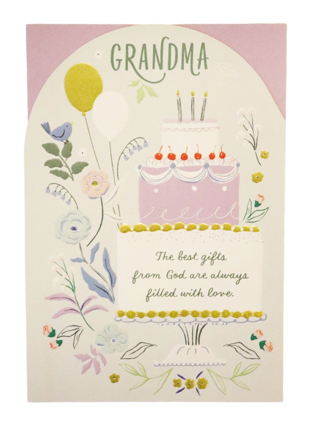 Grandma The Best Gifts From God Are Always Filled With Love