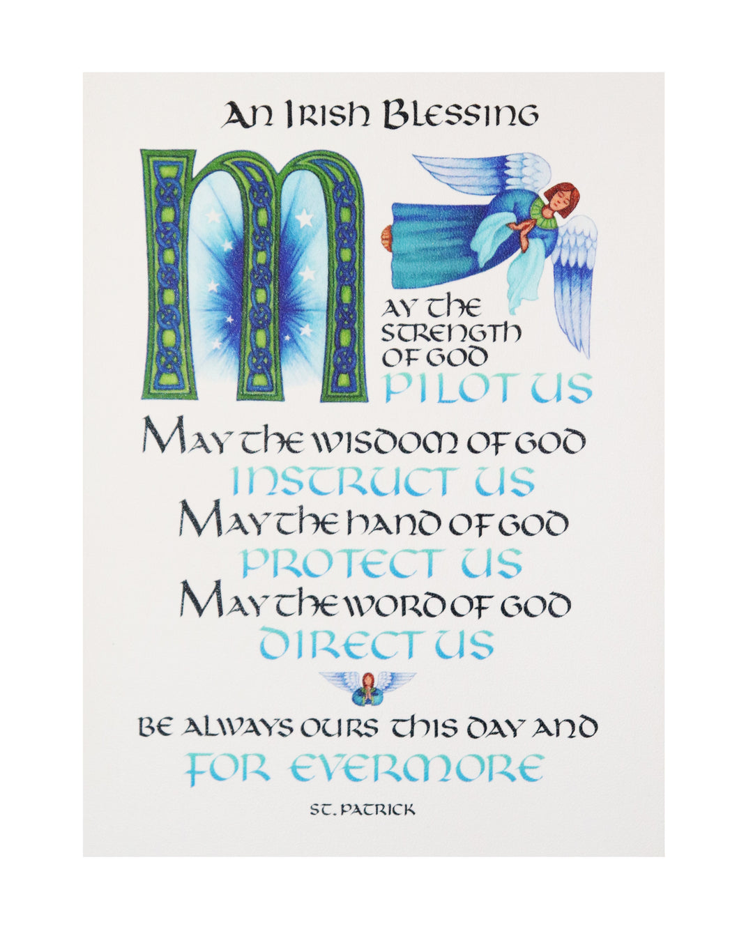 An Irish Blessing May the Strength of God Pilot Us