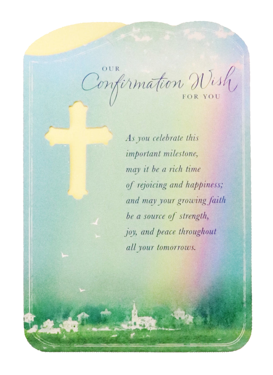 Our Confirmation Wish for You
