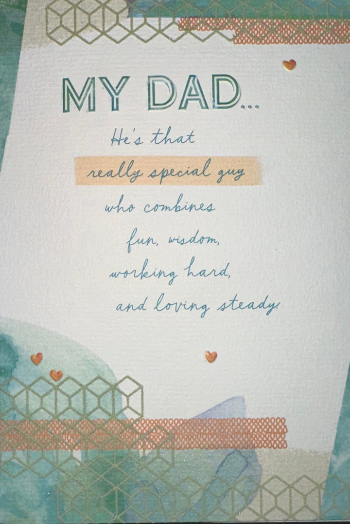 My, Dad, He's That Really Special Guy - Birthday Card