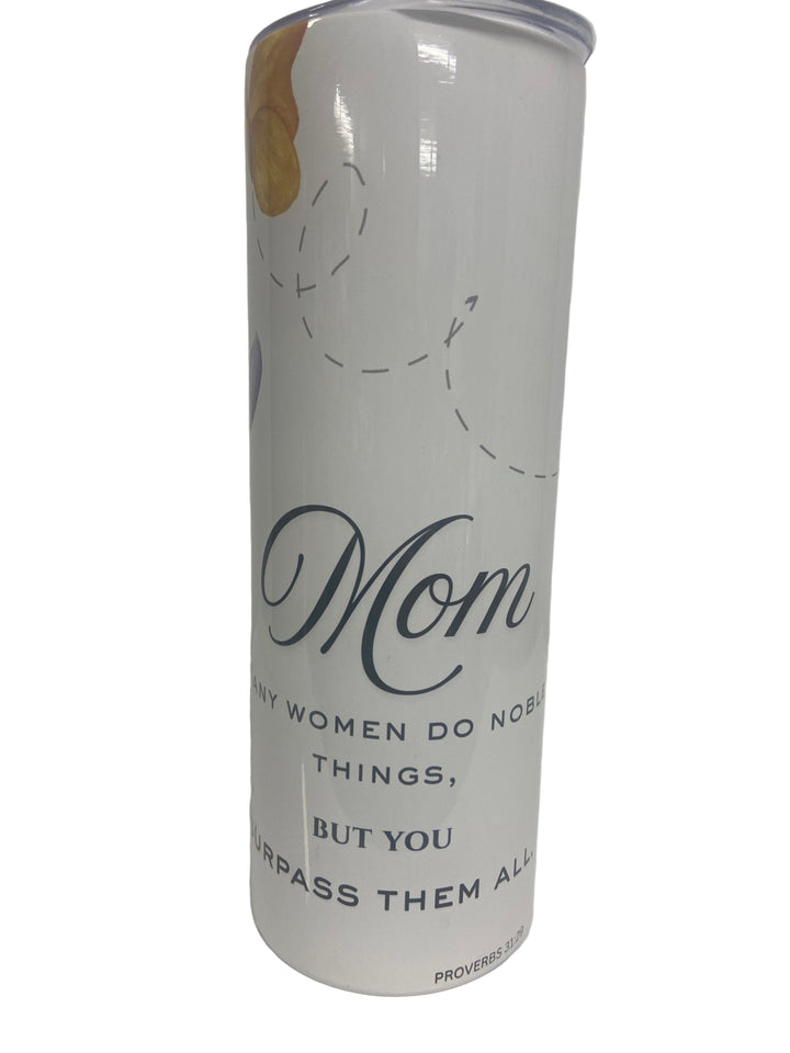 20 oz Stainless Steel Tumbler "Mom- Proverbs 31:29"