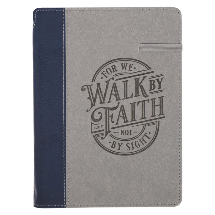 Walk By Faith Navy and Gray Classic Journal with Elastic Closure and Pen Holder - 2 Corinthians 5:7