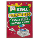 77 Bible Promises Every Kid Should Know