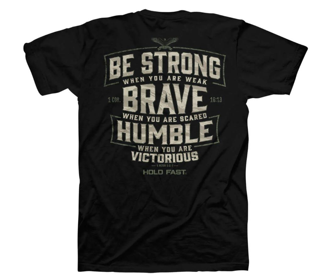 Brave Strong Humble Shirt