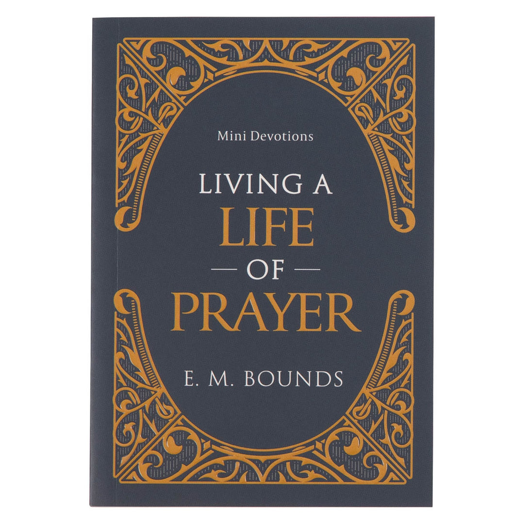 Living A Life of Prayer Mini Devotional