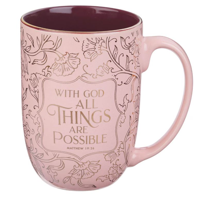 All Things Are Possible Blush Ceramic Coffee Mug - Matthew 19:26