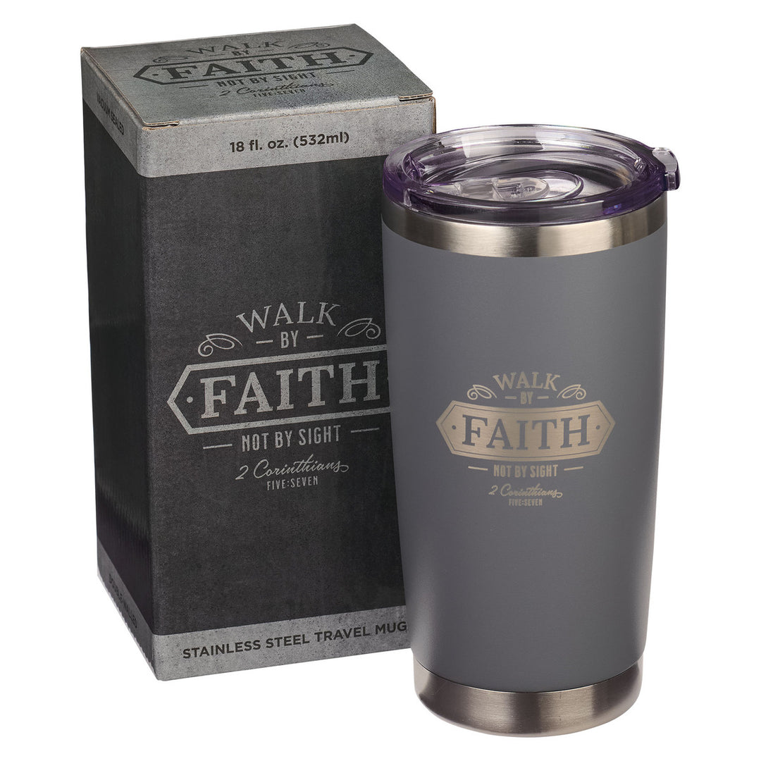 Walk By Faith Gray Stainless Steel Mug - 1 Corinthians 5:7