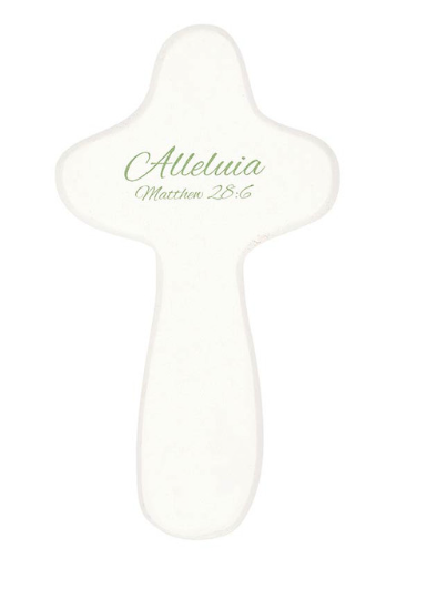 4" Comfort Cross - He Is Risen