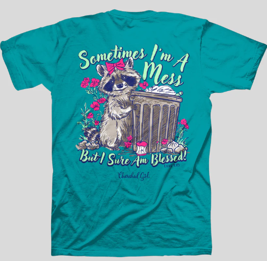 Sometimes I’m A Mess T-Shirt