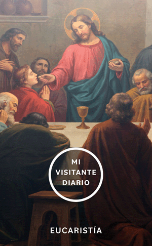 Mi Visitante Diario: Eucaristía