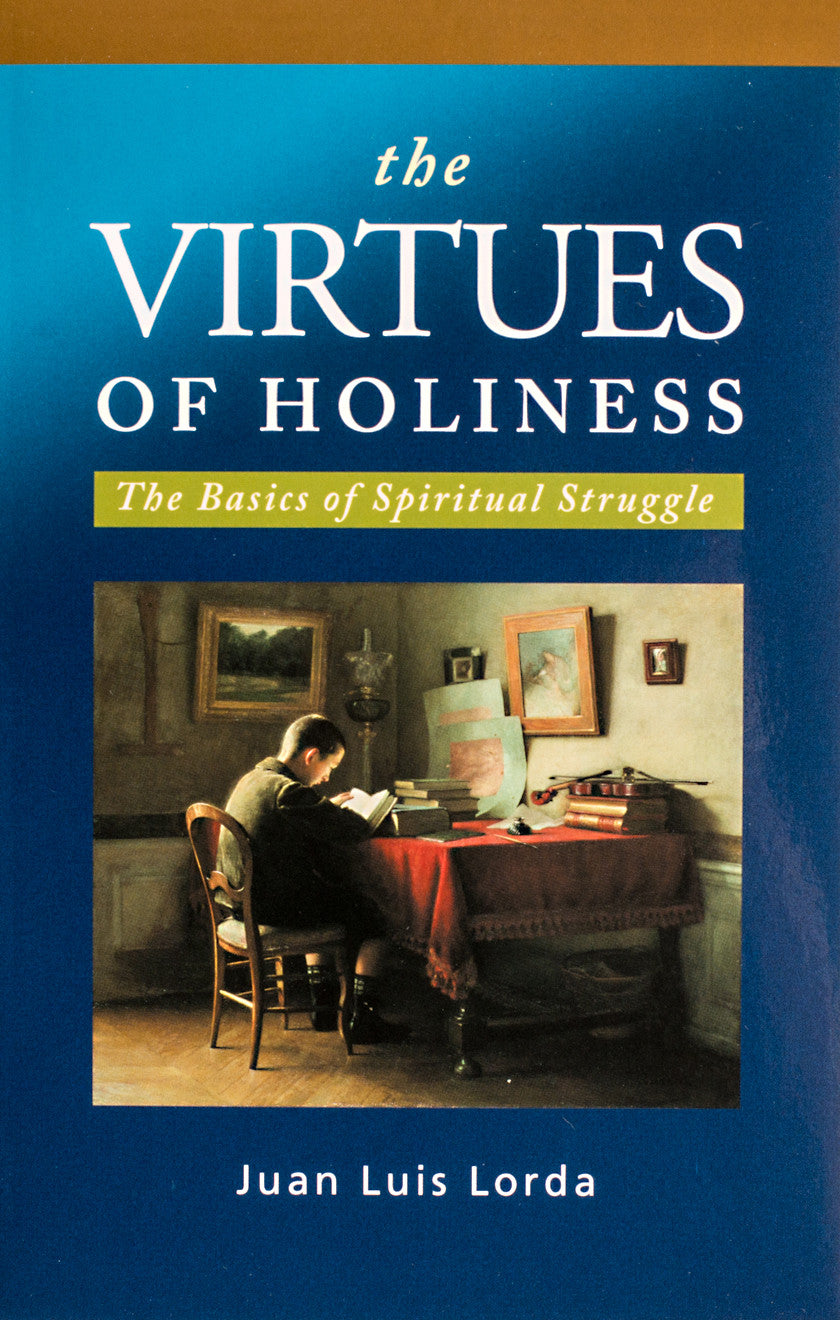 The Virtues of Holiness