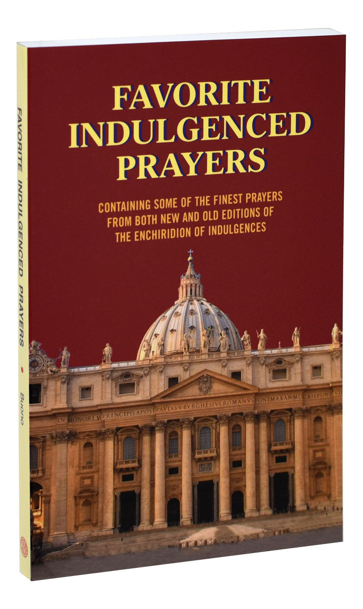 Favorite Indulgenced Prayers