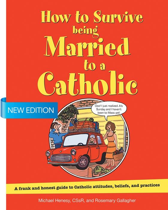 How to Survive Being Married to a Catholic