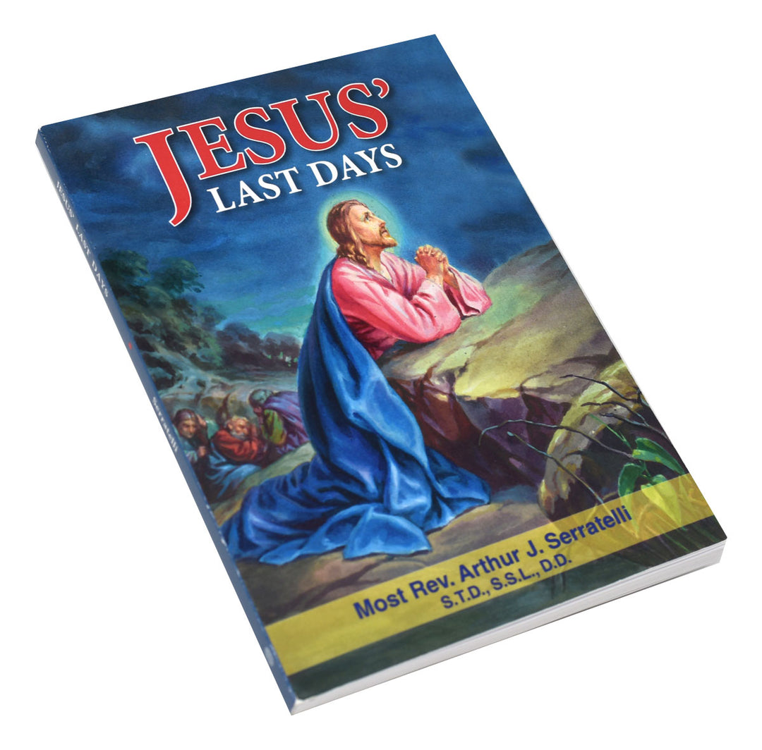 Jesus' Last Days