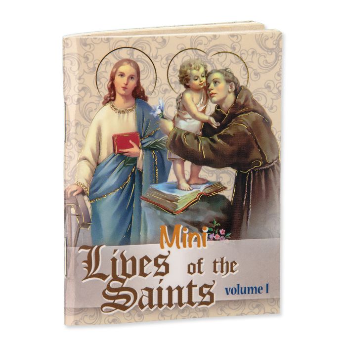 Little Lives of Saints Volume One